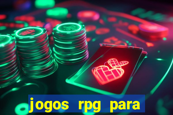 jogos rpg para ganhar dinheiro